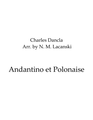 Andantino et Polonaise (arr. Nick Lacanski)