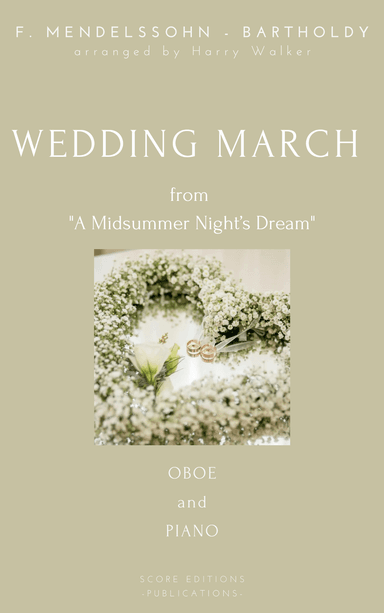 Wedding March (for Oboe and Piano) (arr. Harry Walker)