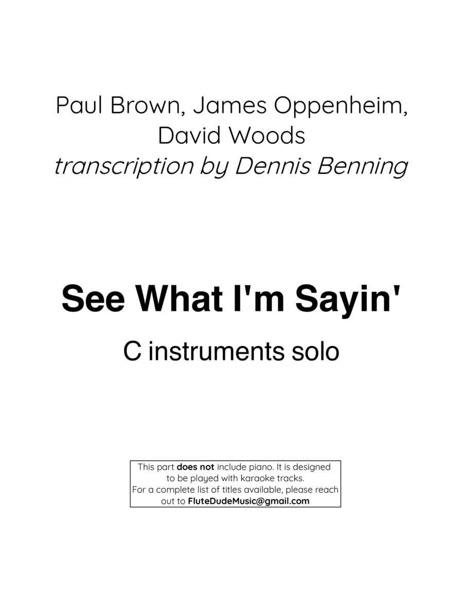 See What I'm Sayin'? (arr. Dennis Benning)