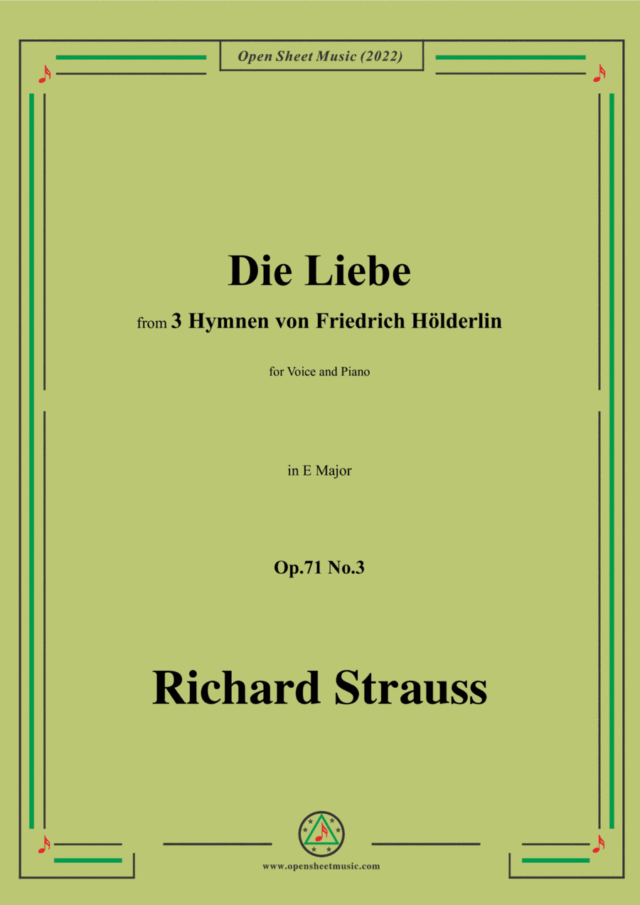 Richard Strauss-Die Liebe,in E Major,Op.71 No.3,for Voice and Piano (arr. Open Cloud)