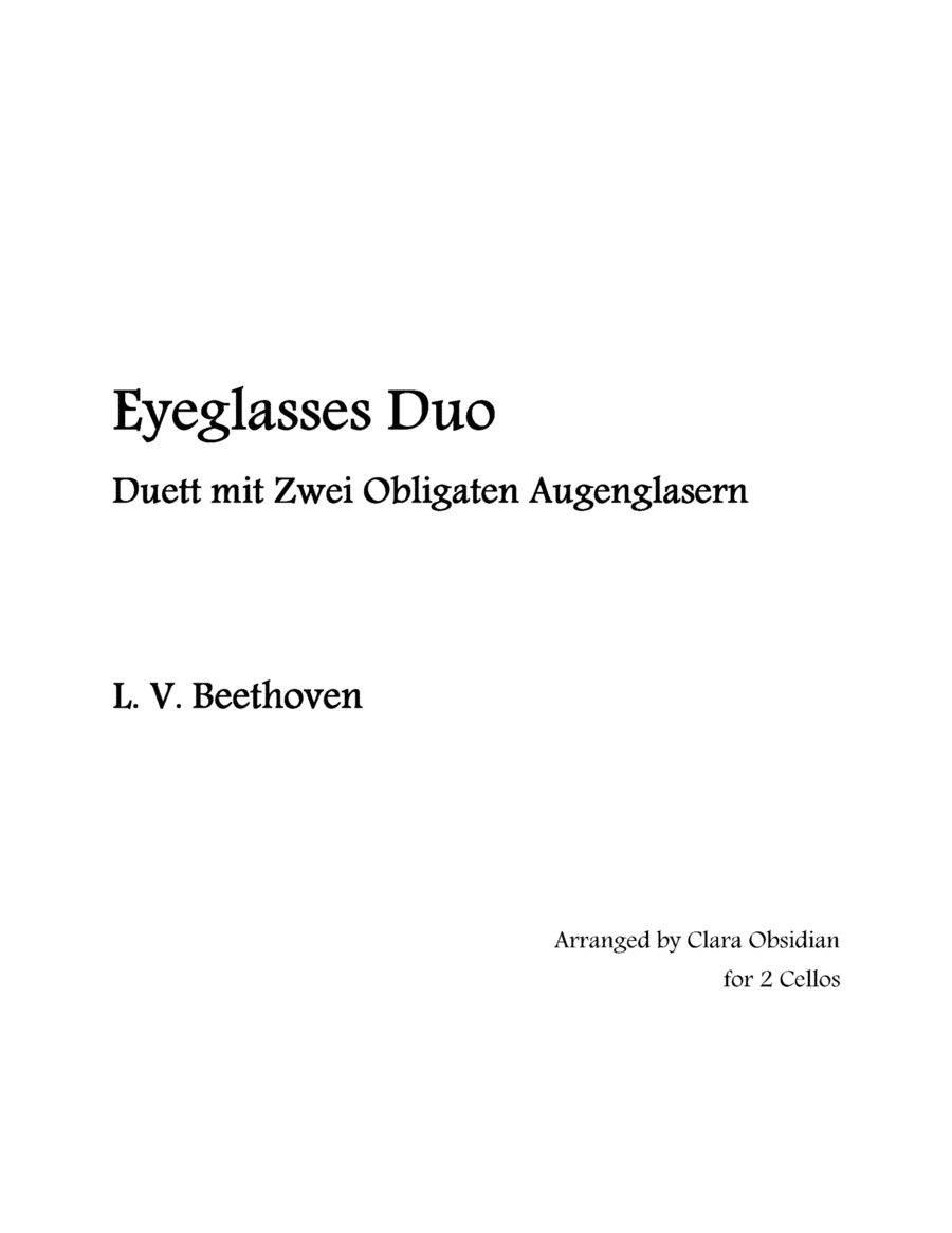 Beethoven: Eyeglasses Duo, WoO 32, Arranged for 2 Cellos (arr. Clara Obsidian)