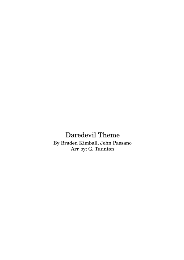 Daredevil Main Titles (arr. G. Taunton)