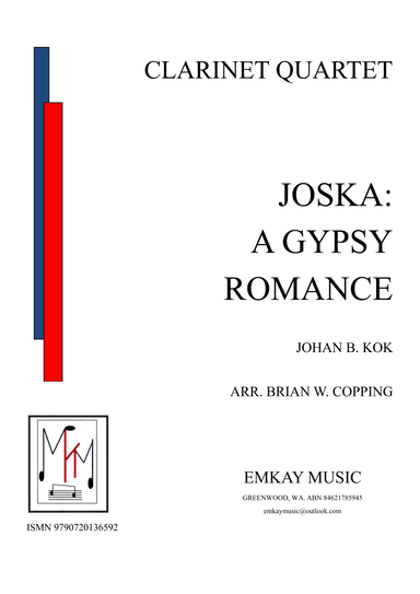 JOSKA: A GYPSY ROMANCE - CLARINET QUARTET (arr. BRIAN W. COPPING)