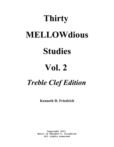 Thirty MELLOWdious Studies, Book Two: Treble Clef Edition