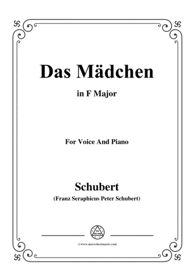 Schubert-Das Mädchen,in F Major,for Voice&Piano (arr. MSM)