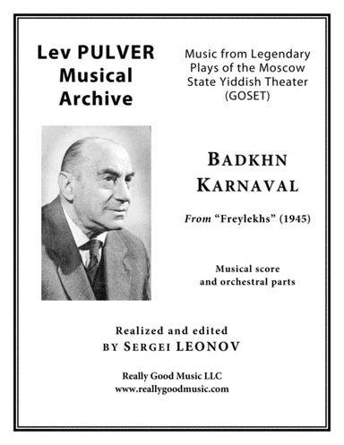 PULVER Lev: "Badkhn Karnaval" from "Freylekhs" for Symphony Orchestra (Full score + set of parts)