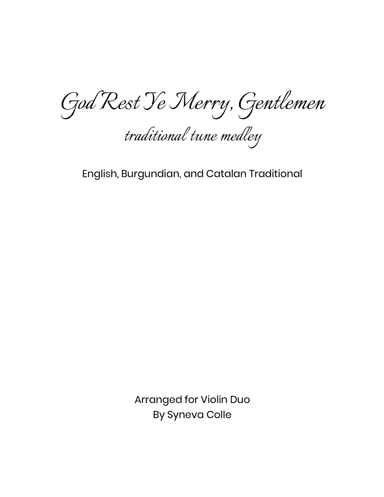 God Rest Ye Merry Gentlemen Medley (arr. Syneva Colle)
