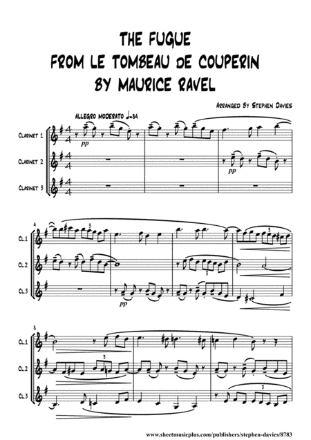 The Fugue From Le Tombeau de Couperin by Maurice Ravel for Clarinet Trio. (arr. Stephen Davies)