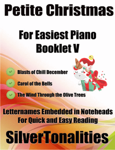 Petite Christmas for Easiest Piano Booklet V (arr. SilverTonalities)