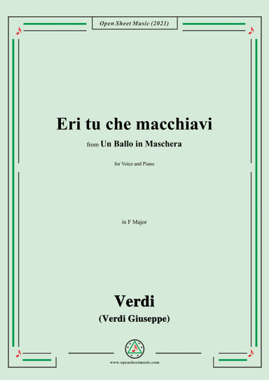 Verdi-Eri tu che macchiavi,in F Major,from Un Ballo in Maschera,for Voice and Piano (arr. Open Cloud)