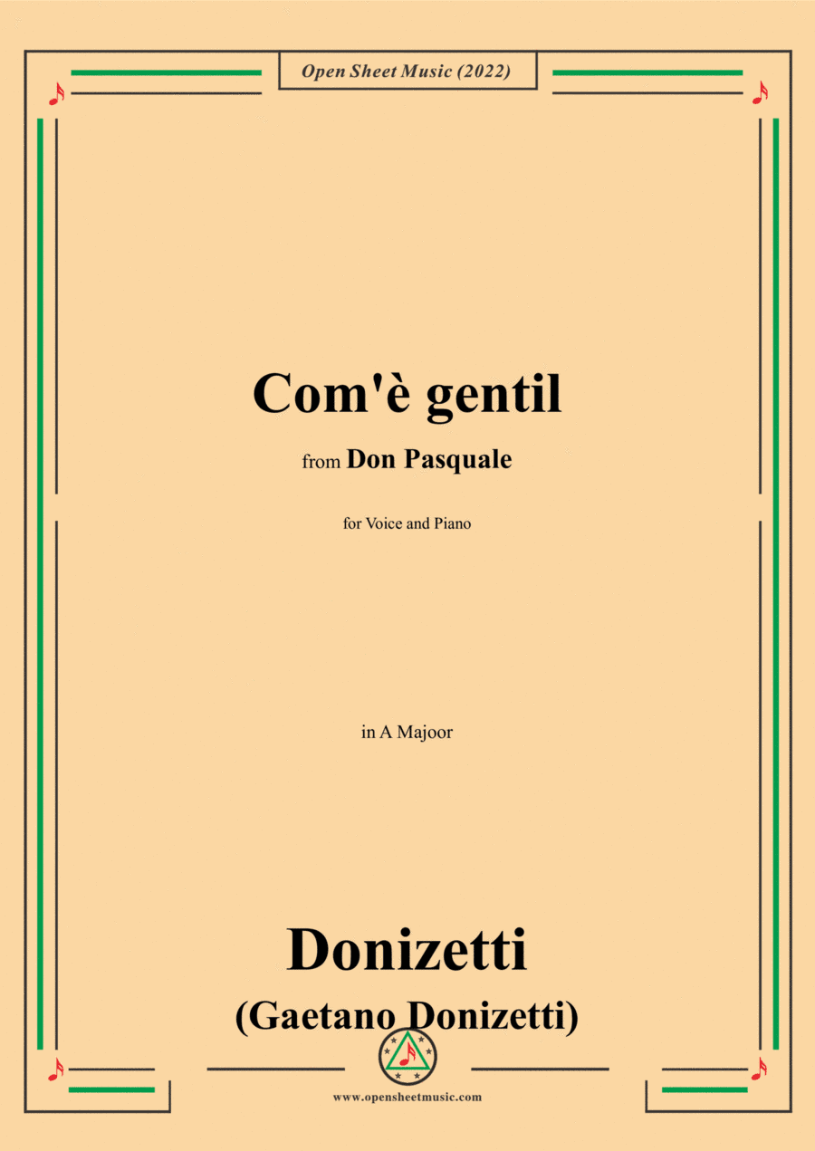 Donizetti-Com'è gentil,in A Major,from 'Don Pasquale',for Voice and Piano (arr. Open Cloud)