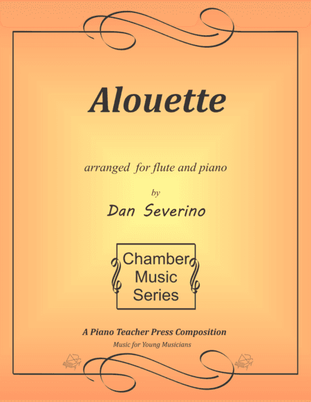 Alouette (arr. Dan Severino)