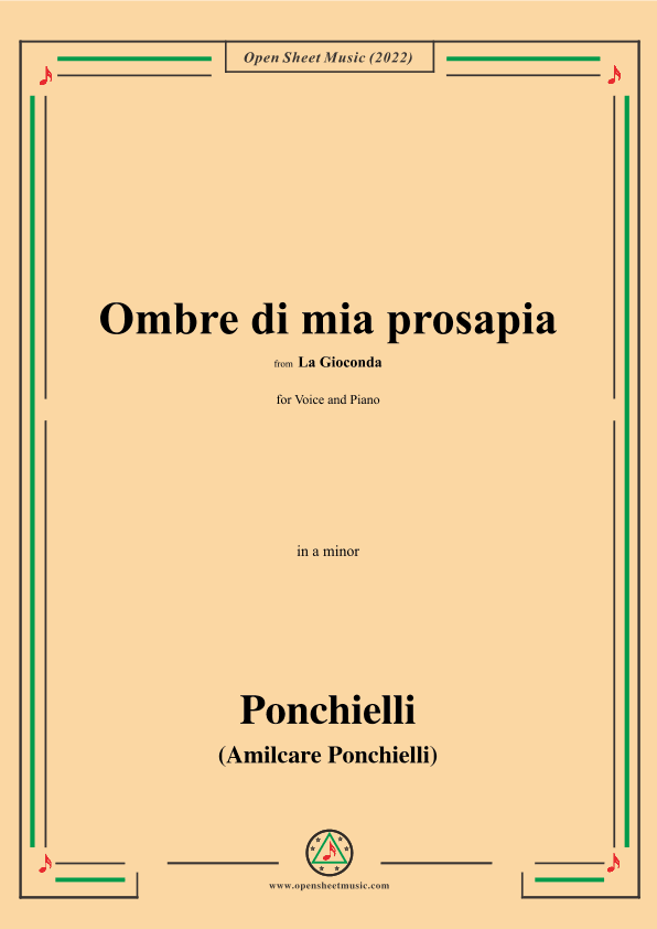 Ponchielli-Ombre di mia prosapia,from 'La Gioconda,Op.9',for Voice and Piano (arr. OSM Press)