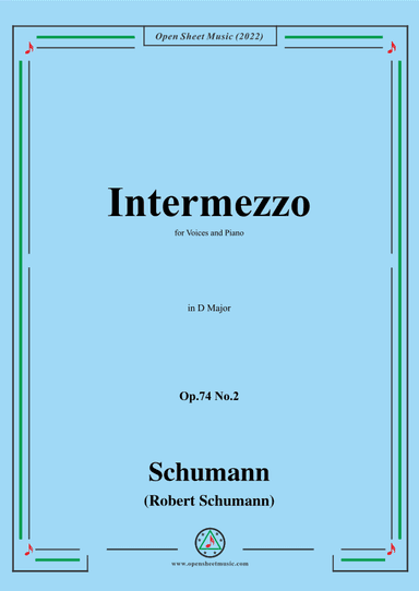 Schumann-Intermezzo,Op.74 No.2,in D Major (arr. OSM Press)