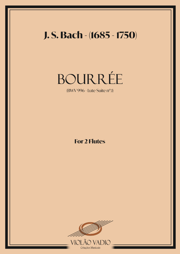 Bourrée (BWV 996 - Lute Suite nº1) - (J. S. Bach) - Flute duo (arr. André Alberto Santos)