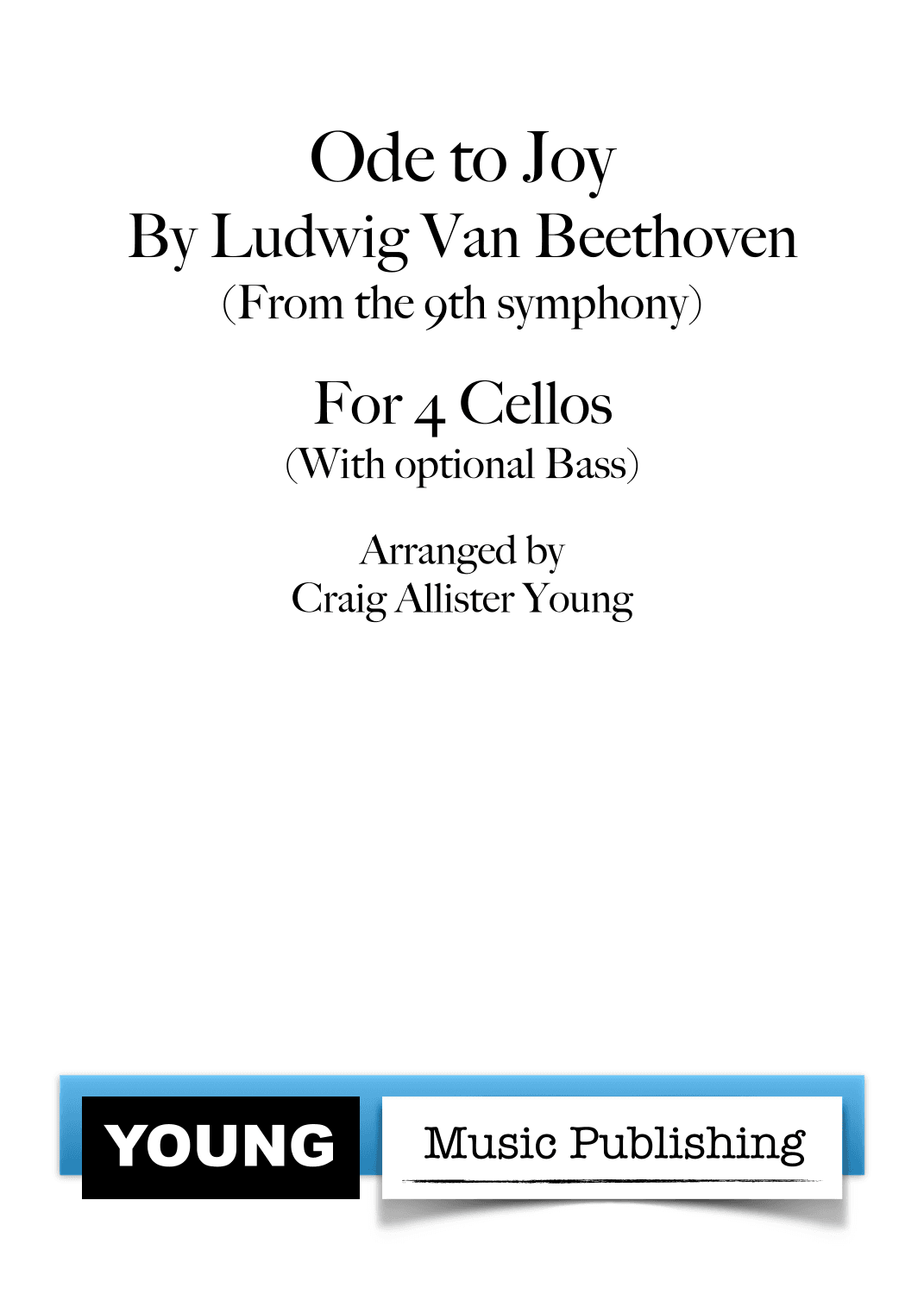 Ode to Joy (arr. Craig Allister Young)