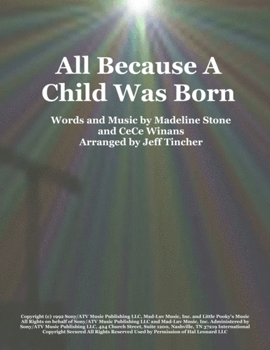All Because A Child Was Born (arr. Jeff Tincher)