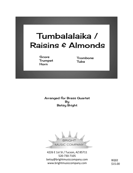 Tumbalalaika & Raisins and Almonds (Brass Quartet version) (arr. Betsy Bright)