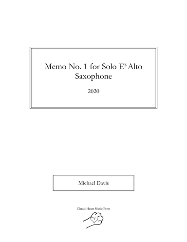 Memo No. 1 for Solo E? Alto Saxophone