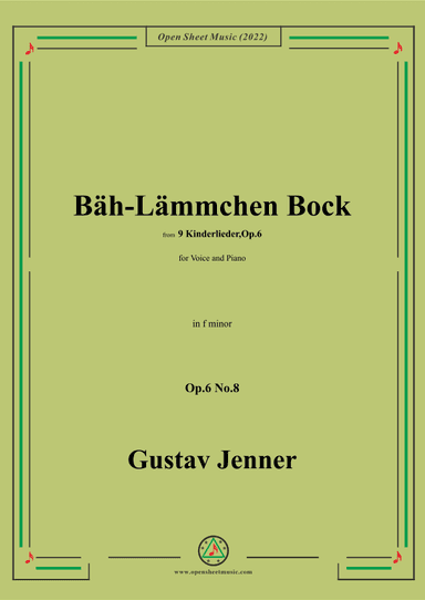 Jenner-Bäh-Lämmchen Bock,in f minor,Op.6 No.8 (arr. OSM Press)