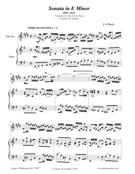 BACH: Sonata in E Minor BWV 1034 for Alto Sax & Piano (arr. James Guthrie, ASCAP)