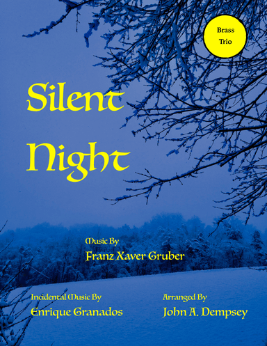Silent Night (Brass Trio): Trumpet, Horn in F and Trombone (arr. John A. Dempsey)