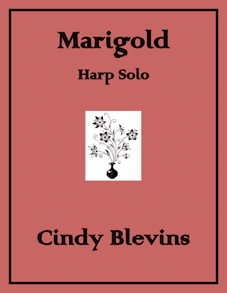 Marigold, original solo for Lever or Pedal Harp