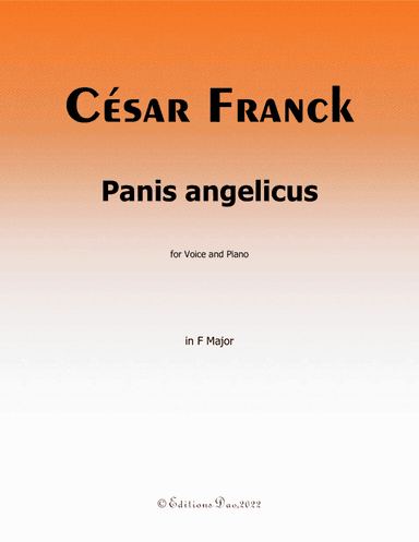 Panis angelicus, by Franck, in F Major (arr. Editions Dao)