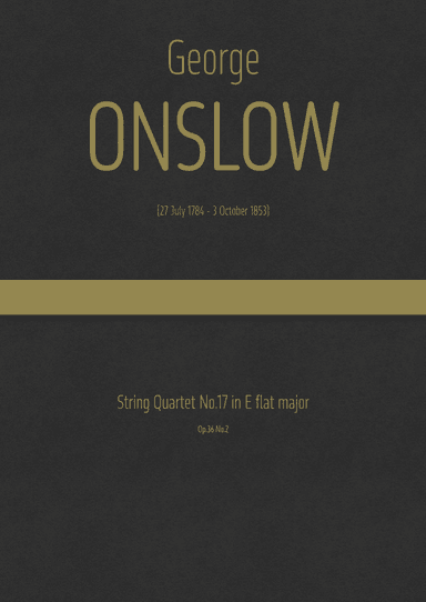 Onslow - String Quartet No.17 in E flat major, Op.36 No.2 (arr. J.G. Cucó Barber)