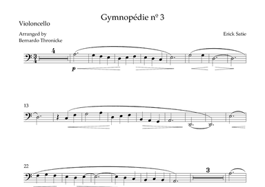 Gymnopédie nº 3 - For Cello (arr. Bernardo Thronicke)