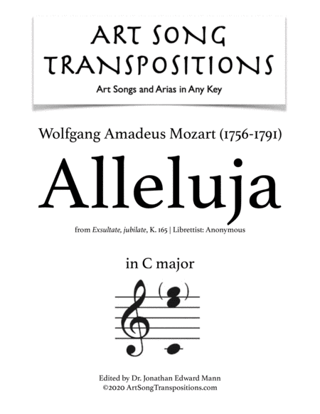 MOZART: Alleluja, K. 165 (transposed to C major) (arr. ArtSongTranspositions.com)