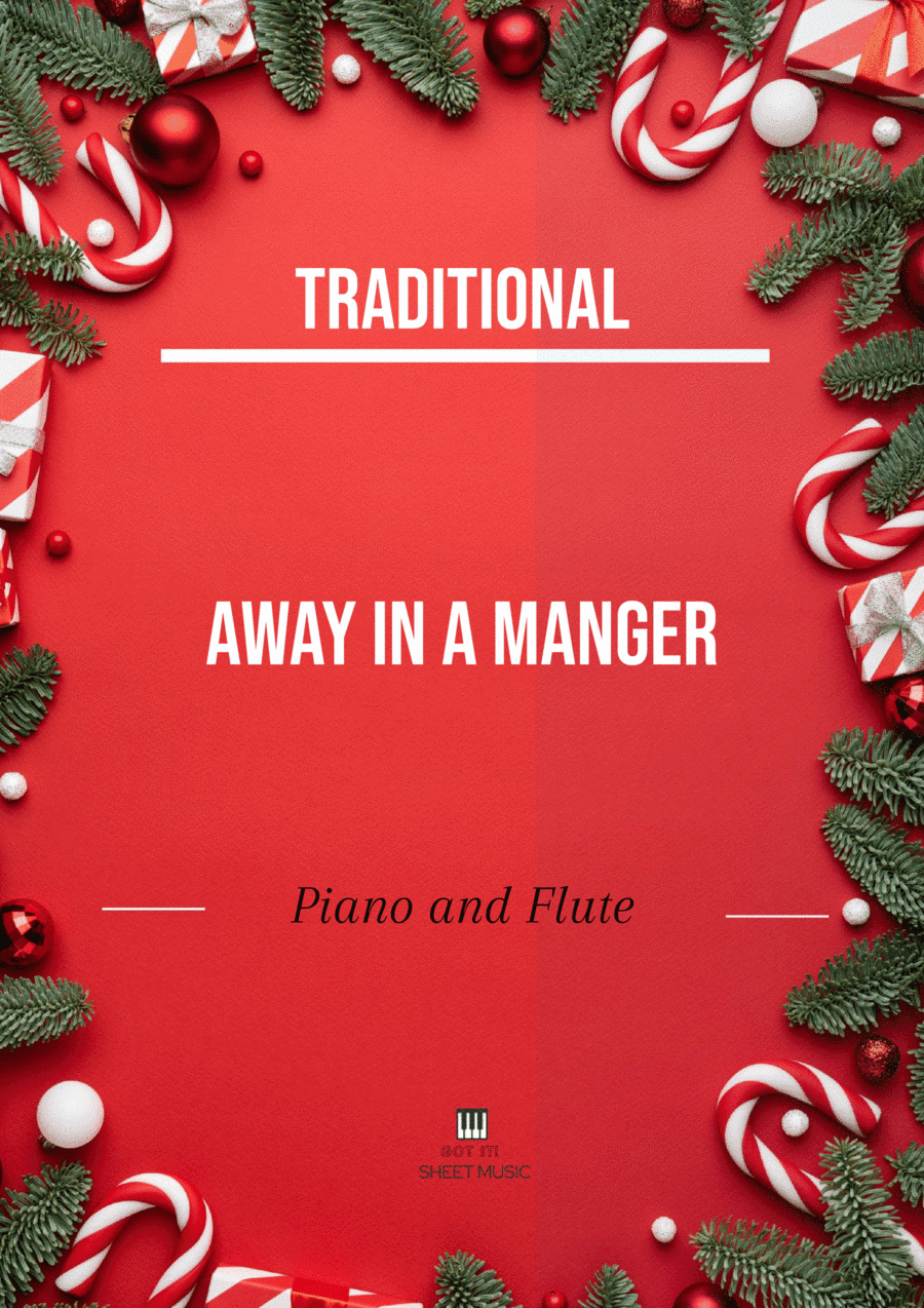 Traditional - Away In a Manger (Piano and Flute) with chords (arr. André Laitano)
