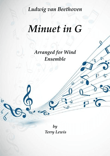 Minuet in G arranged for Wind ensemble (arr. Terry Lewis)