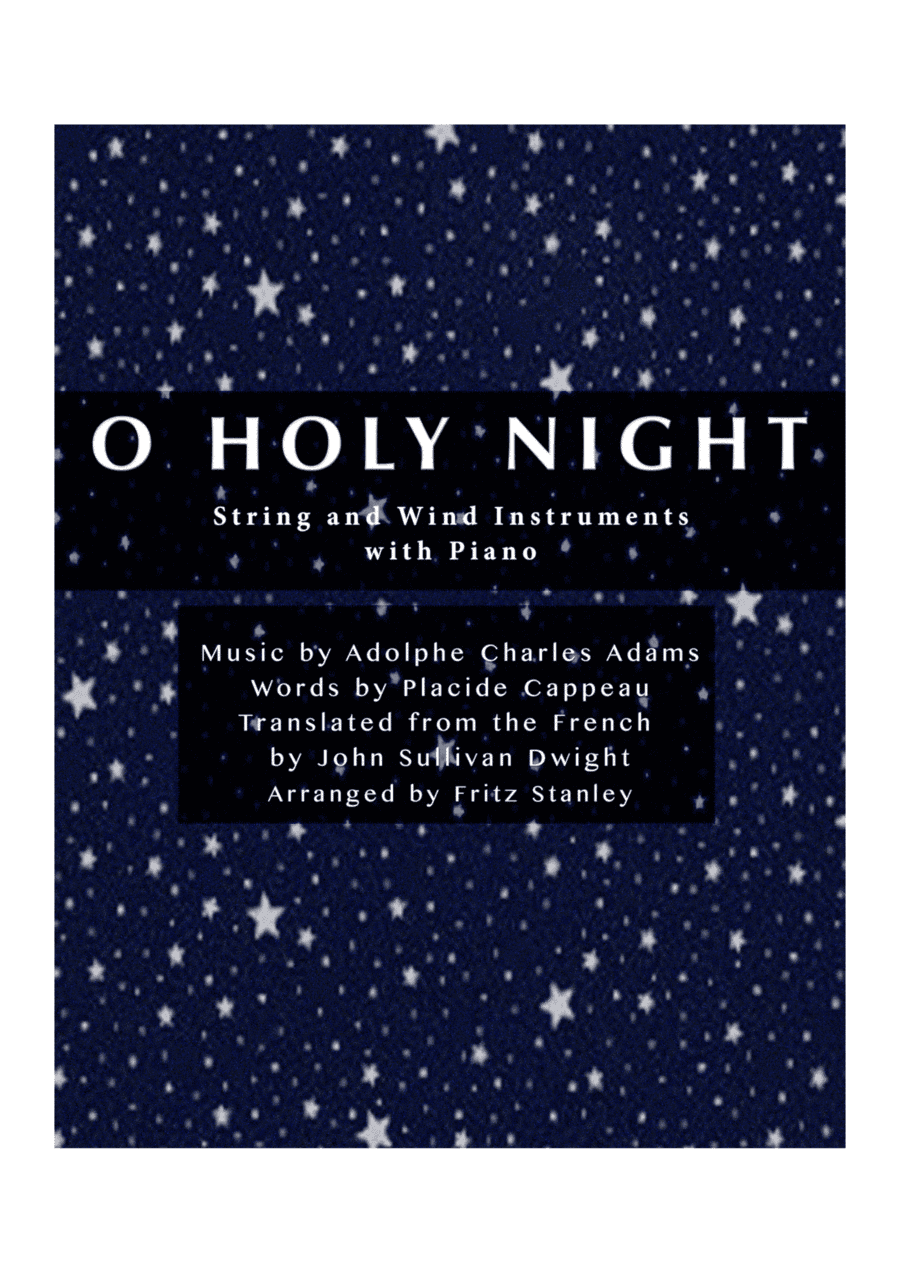 O Holy Night - String and Wind Instruments with Piano (arr. Fritz Stanley)