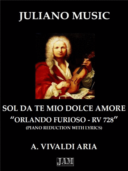 SOL DA TE MIO DOLCE AMORE (PIANO REDUCTION WITH LYRICS) - A. VIVALDI (arr. Juliano Music)