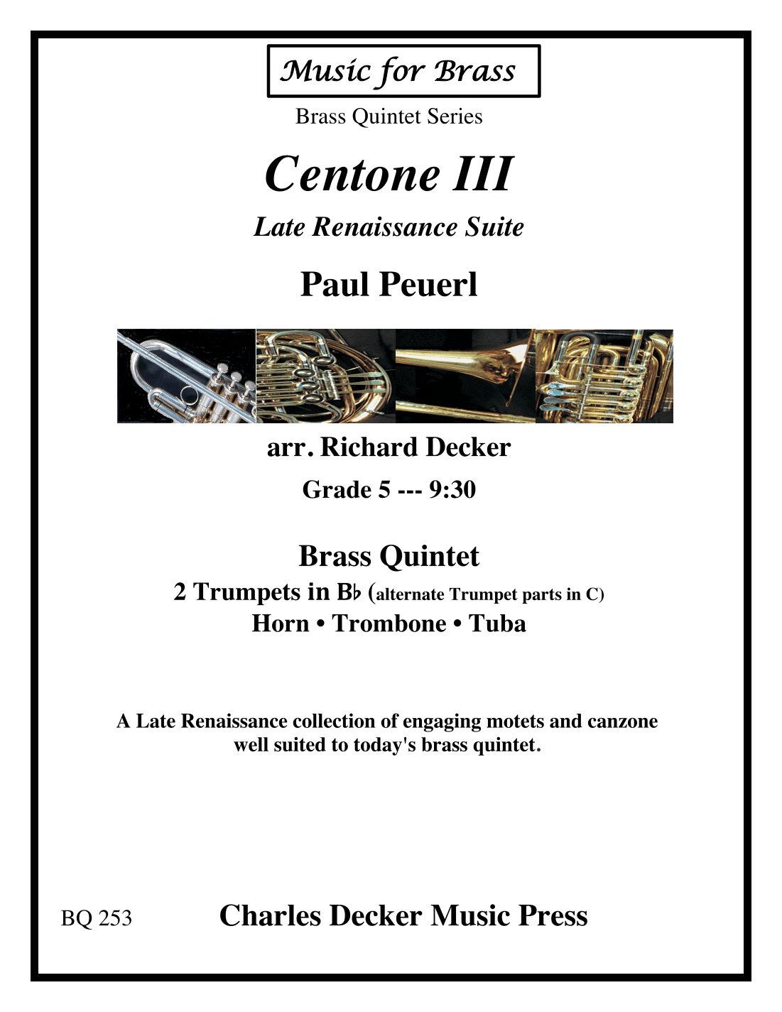 Centone III Late Renaissance Suite for Brass Quintet (arr. Richard Decker)