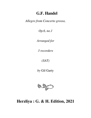 Allegro from Concerto grosso, Op.6, no.1 (arrangement for 3 recorders) (arr. Gil Garty)