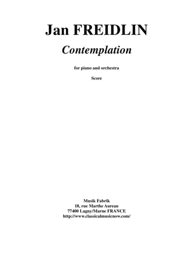 Jan Freidlin: Contemplation for solo piano and string orchestra, score and complete parts