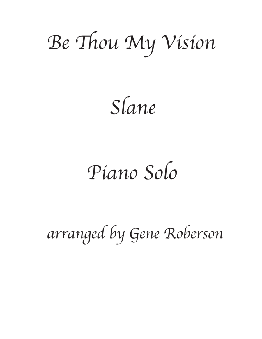 Be Thou My Vision Adv. Piano Solo (arr. Gene Roberson)