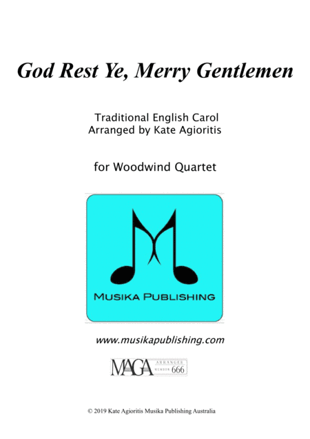 God Rest Ye Merry Gentlemen - Woodwind Quartet (arr. Kate Agioritis)