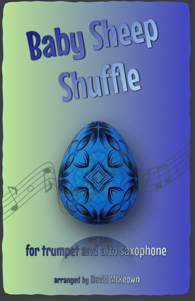 The Baby Sheep Shuffle for Trumpet and Alto Saxophone Duet