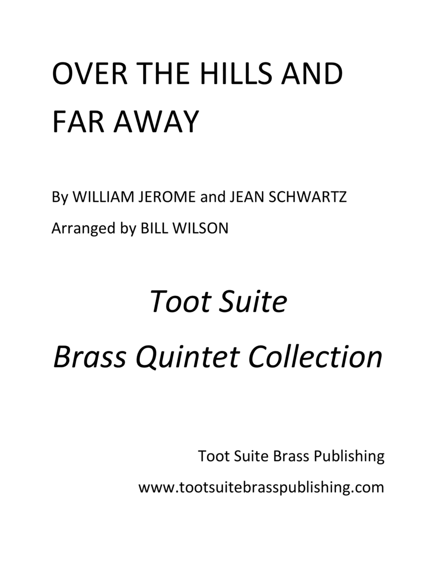 Over the Hills and Far Away (arr. Bill Wilson)