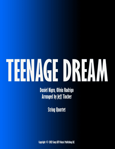 Teenage Dream (arr. Jeff Tincher)