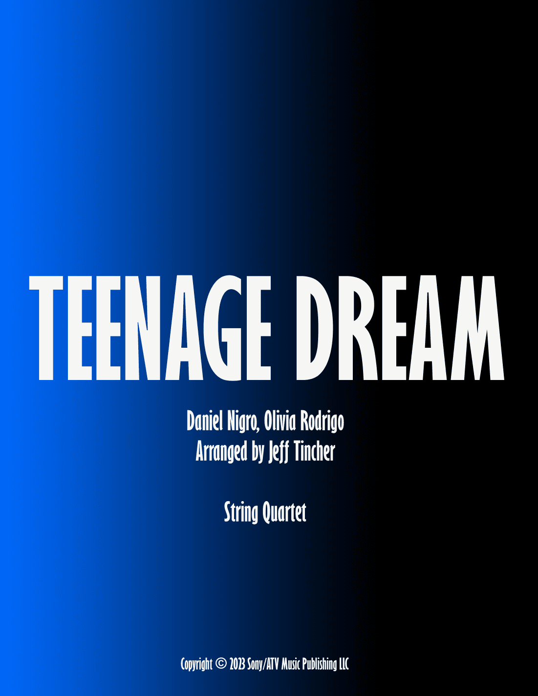 Teenage Dream (arr. Jeff Tincher)
