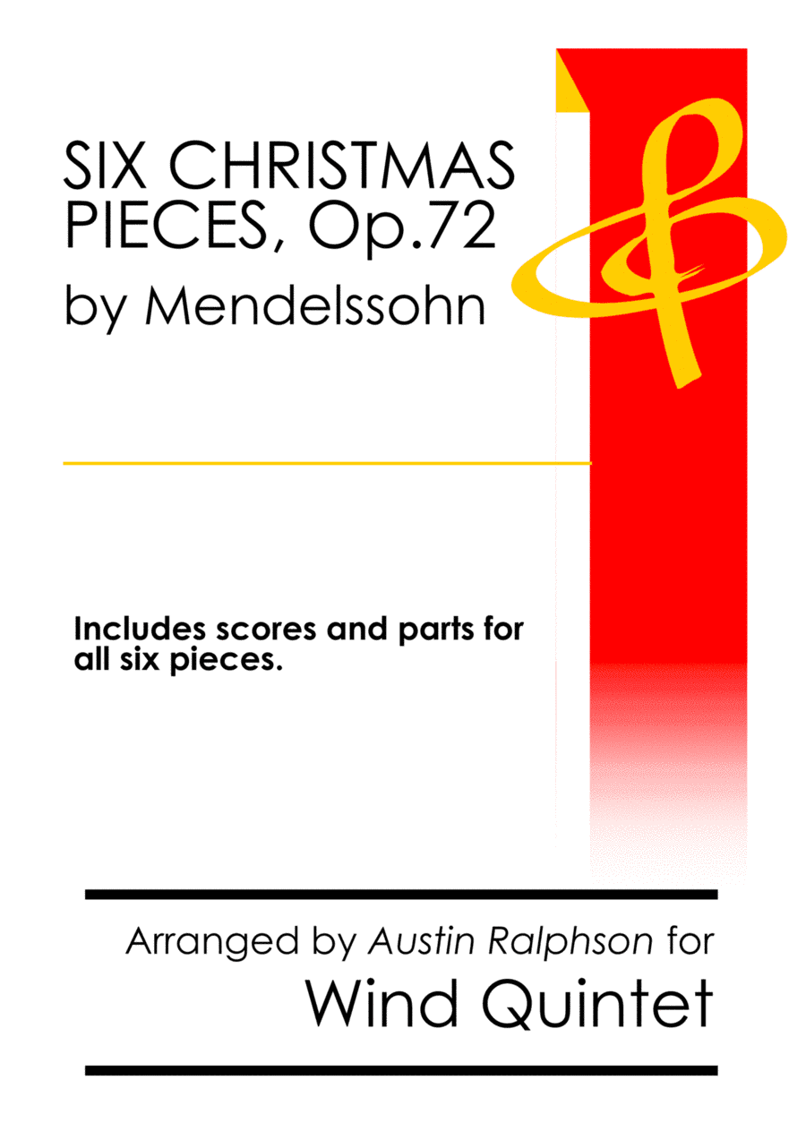 COMPLETE: Six Christmas Pieces (Sechs Kinderstücke für das Pianoforte) All 6 pieces - wind quintet (arr. Austin Ralphson)