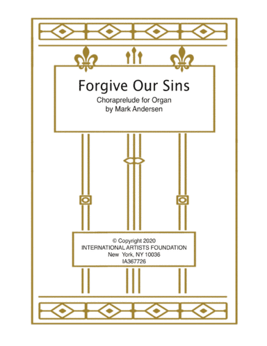 Forgive Our Sins   organ solo
