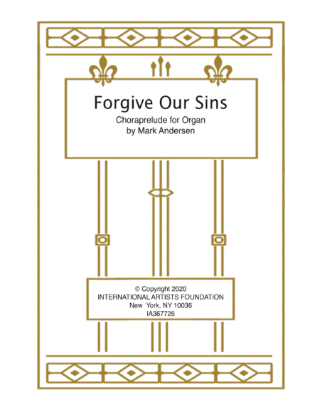 Forgive Our Sins   organ solo