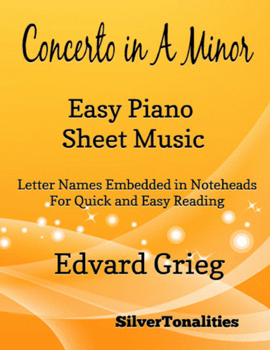 Concerto in A Minor Opus 16 Easiest Piano Sheet Music (arr. SilverTonalities)