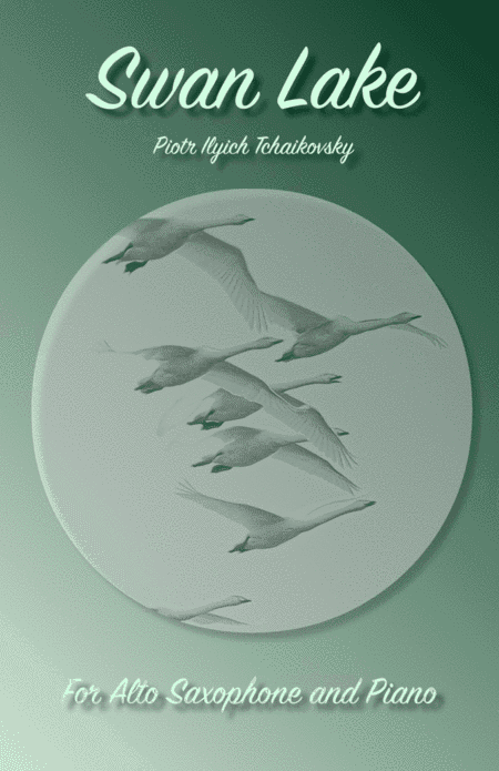 Swan Lake Theme, for Solo Alto Saxophone and Piano (arr. David McKeown)