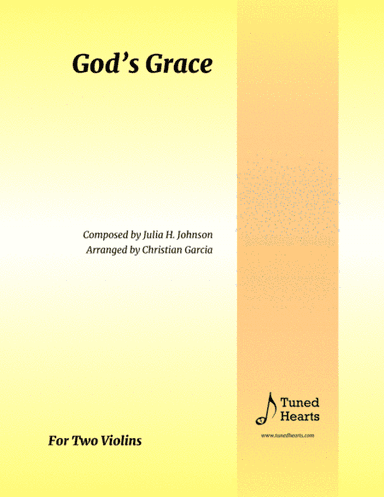 God's Grace (Grace, Greater Than Our Sin / Amazing Grace) (arr. Christian Garcia)